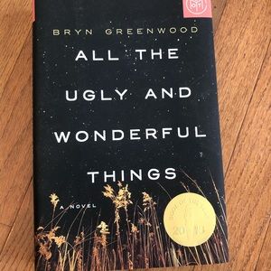 All the Ugly and Wonderful Things